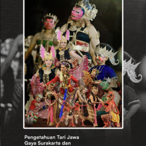 Bahan Ajar: Pengetahuan Tari Jawa Gaya Surakarta dan Gaya Yogyakarta