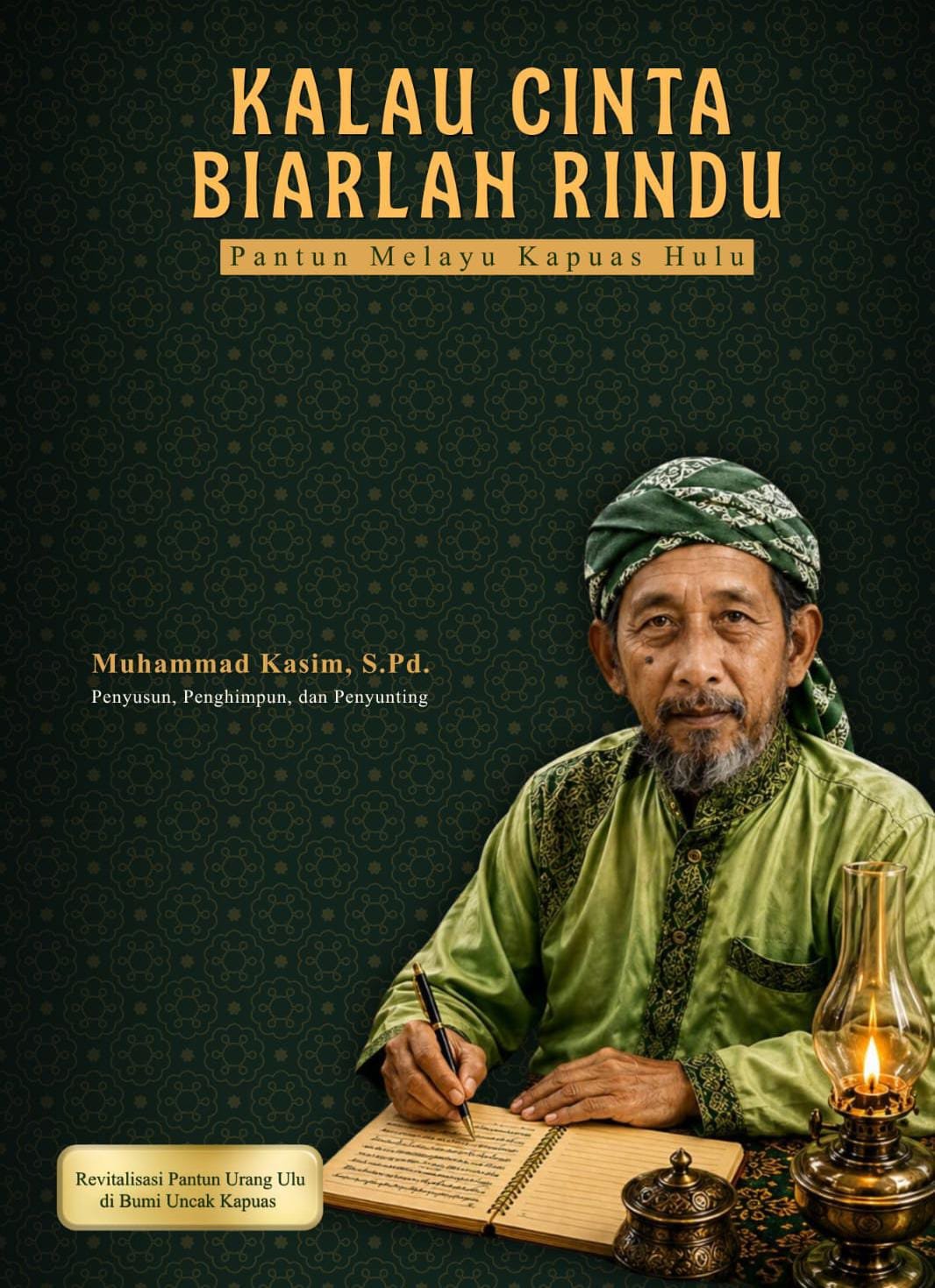 Kalau Cinta Biarlah Rindu